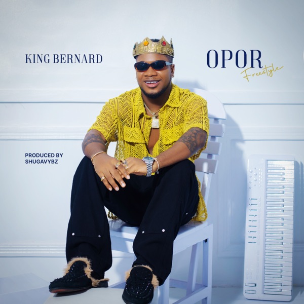 King Bernard - Opor (Freestyle)